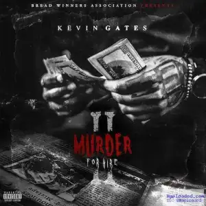 Kevin Gates - Lil Nigga